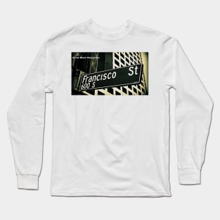 Francisco Street, Los Angeles, California by Mistah Wilson Long Sleeve T-Shirt